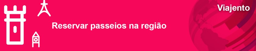 Reservar passeios na região
